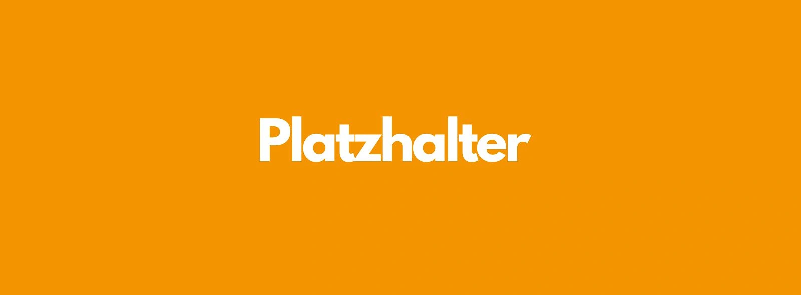 Kein Titel (600 x 340 px) (1300 x 250 px) (1920 x 350 px) (1600 x 400 px) (1600 x 600 px)